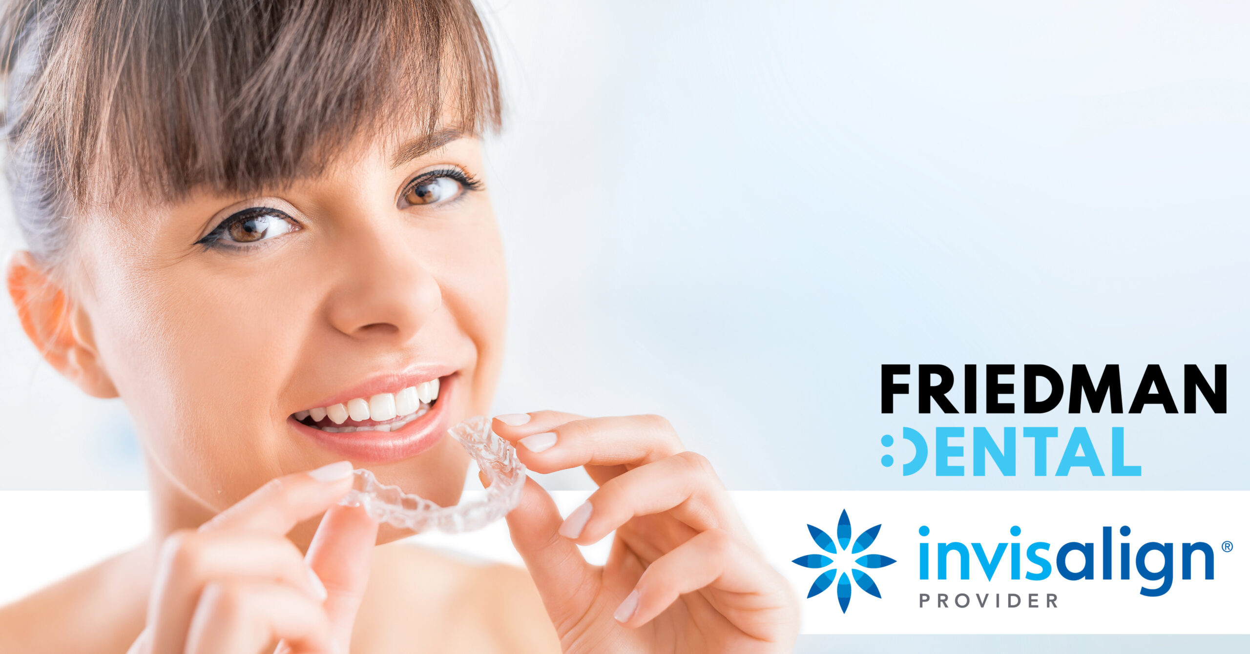 Invisalign Certified - Friedman Dental Group